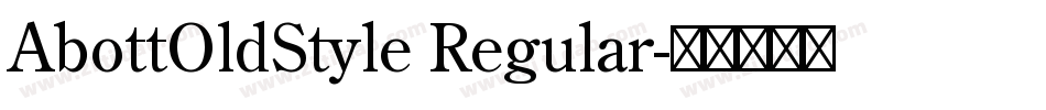 AbottOldStyle Regular字体转换